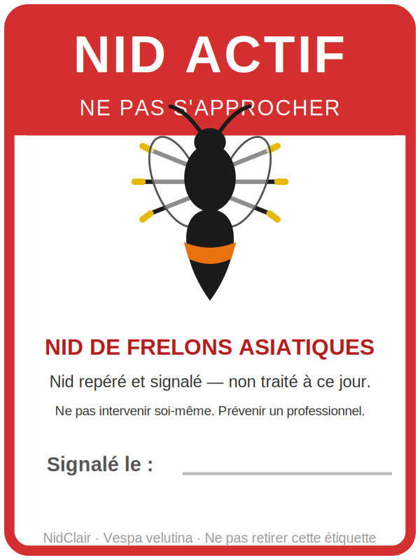 Étiquette rouge : nid actif