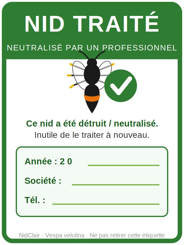 Étiquette verte : nid traité